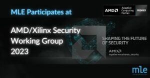 MLE Participates at AMD/Xilinx Security Working Group 2023